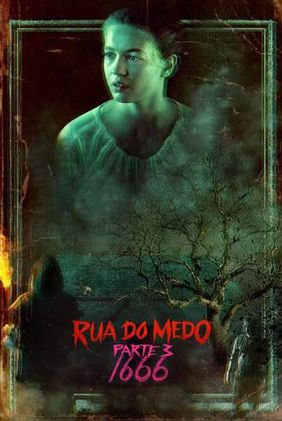 Rua do Medo: 1666 - Parte 3